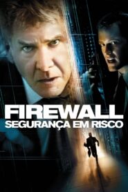 Firewall: Segurança em Risco