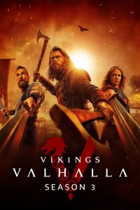 Vikings: Valhalla: 3 Temporada