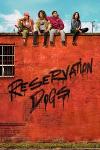 Reservation Dogs: 2 Temporada