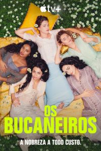 Os Bucaneiros: 1 Temporada