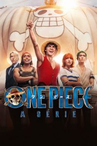 ONE PIECE: A Série: 1 Temporada