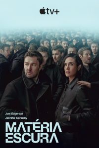 Matéria Escura: 1 Temporada