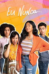 Eu Nunca…: 1 Temporada