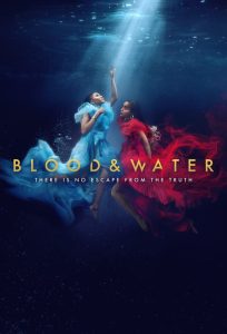 Sangue e Água: 3 Temporada