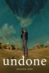 Undone: 1 Temporada