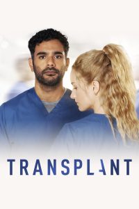 Transplant: Uma Nova Vida: 4 Temporada