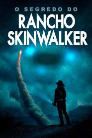 O Segredo do Rancho Skinwalker