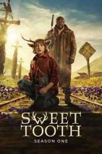 Sweet Tooth: 1 Temporada
