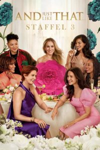 And Just Like That… Um Novo Capítulo de Sex and the City: 3 Temporada