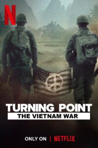 Ponto de Virada: A Guerra do Vietnã: 1 Temporada