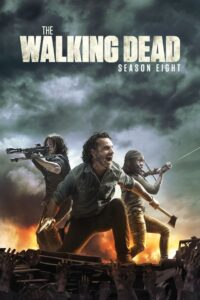 The Walking Dead: 8 Temporada