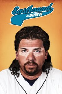 Eastbound & Down: 1 Temporada