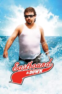 Eastbound & Down: 3 Temporada
