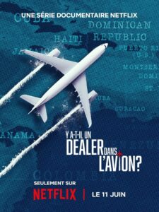 Air Cocaine: Traficantes nas Alturas: 1 Temporada