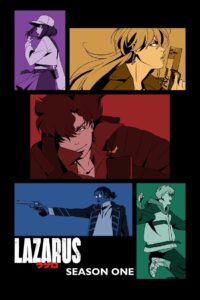 Lazarus: 1 Temporada