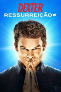 Dexter: Ressurreição: 1 Temporada